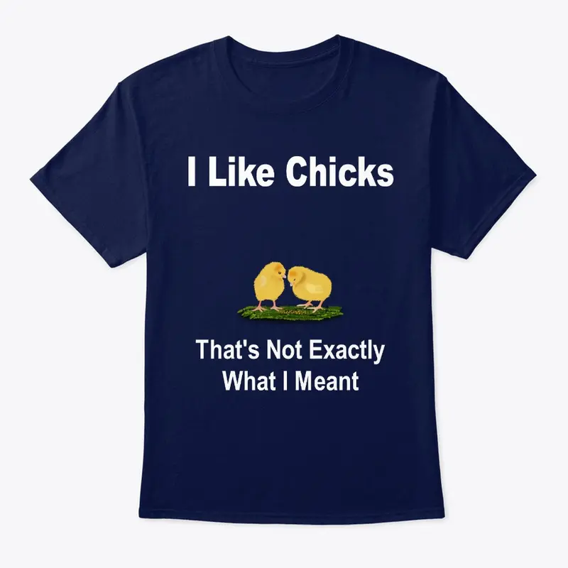 I Like Chicks