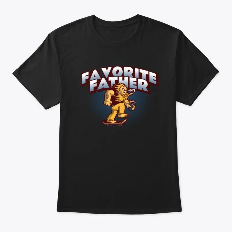 Favorite Father - Fun T-Shirt